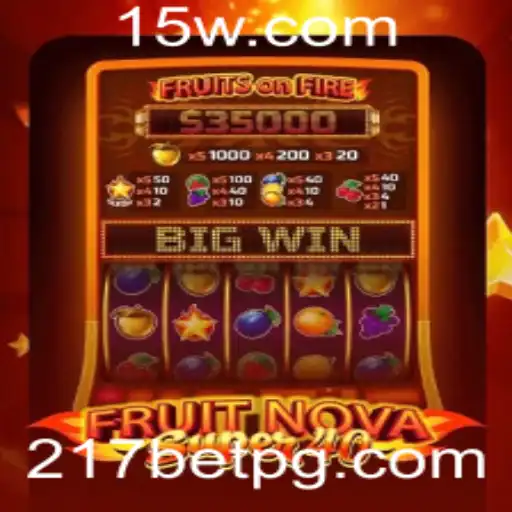 Descubra a Emoção de FruitNovaSuper40: Um Mundo de Apostas no 217bet