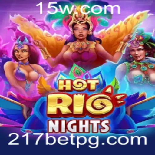 Explorando o Mundo de HotRioNights: A Nova Sensação de 217bet