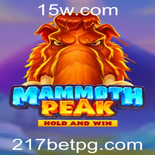 Descubra o Mundo Emocionante de MammothPeak com 217bet