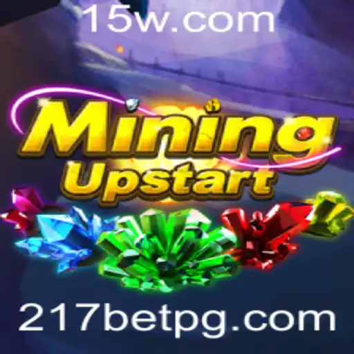 MiningUpstart: Explorando as Profundezas com 217bet